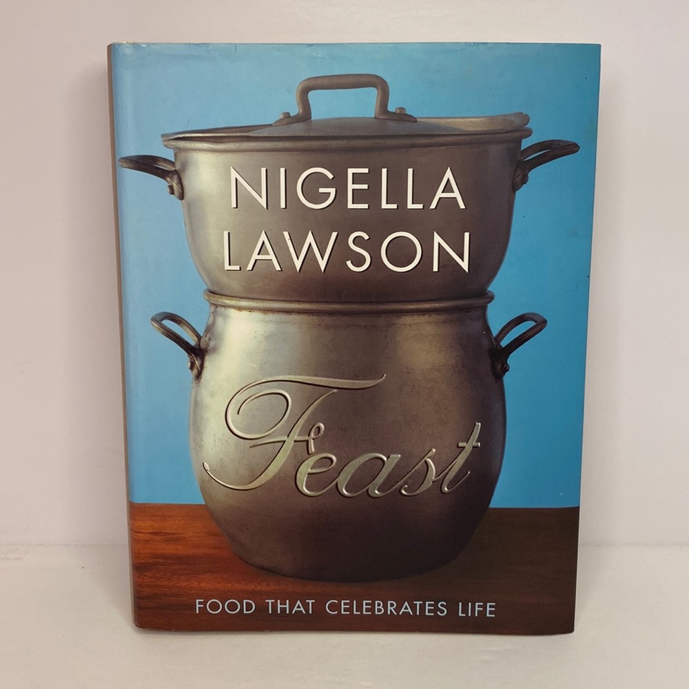 Nigella Lawson Cookbook FEAST Hardcover